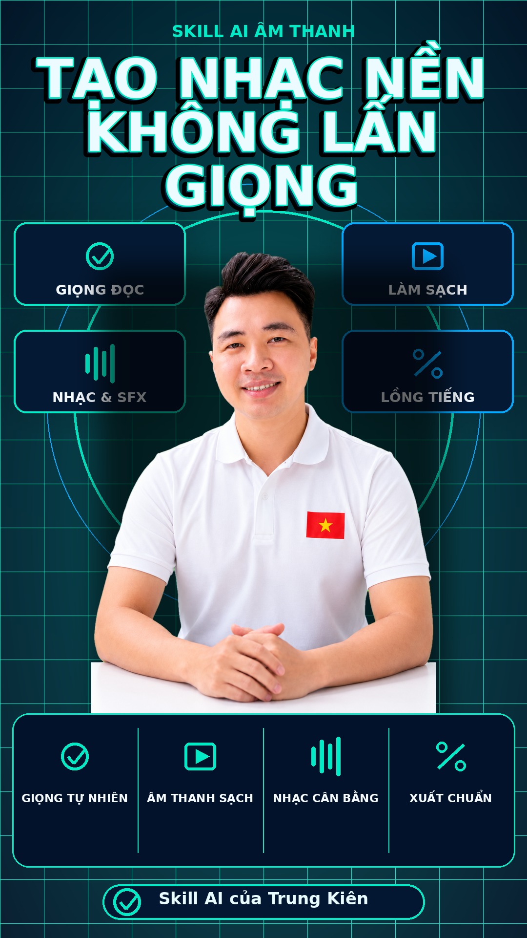 Skill Tạo Nhạc Nền Không Lấn Giọng