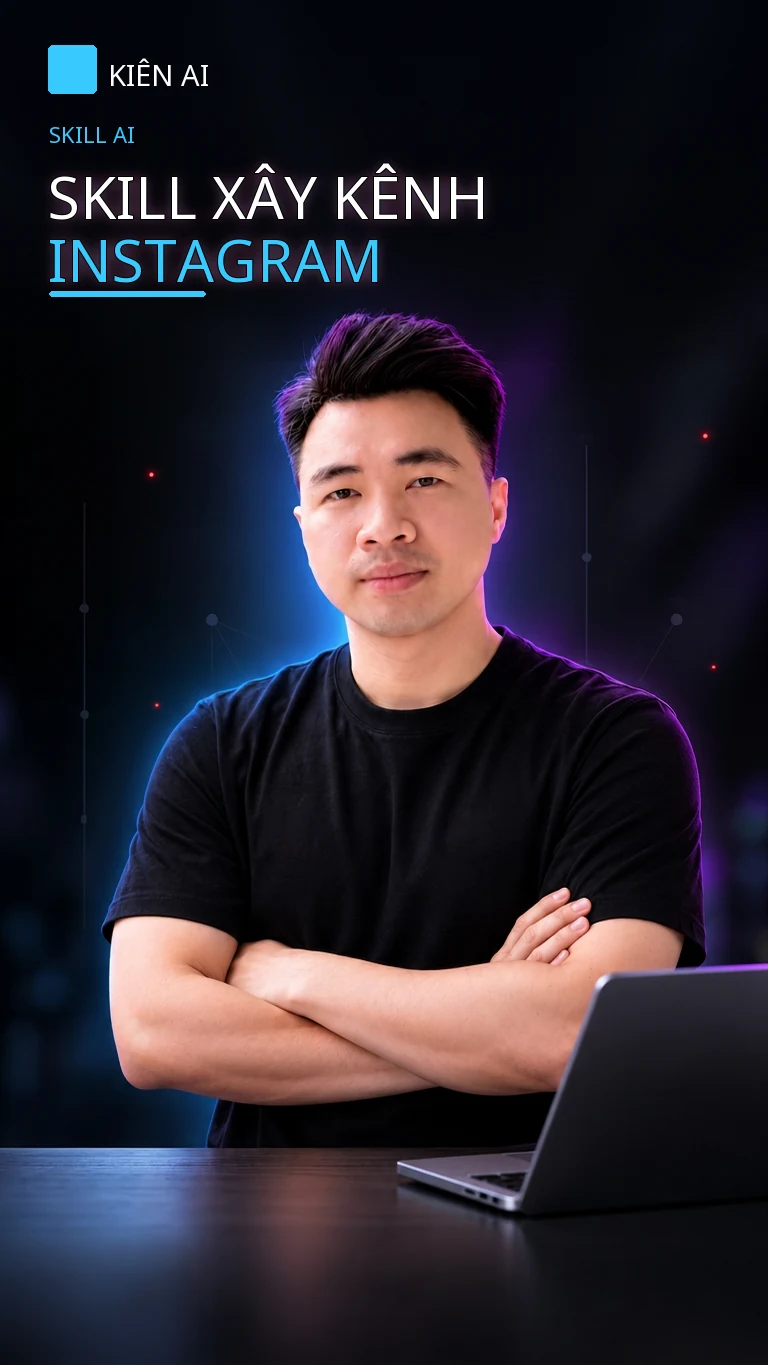 Skill Xây Kênh Instagram